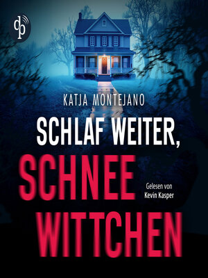 cover image of Schlaf weiter, Schneewittchen | Thriller Hörbuch (Ungekürzt)